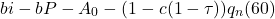 \[ bi - bP - A_0 - (1 -c (1 - \tau ) ) q_n (60)\]