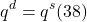 \[ q^d = q^s (38)\]