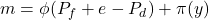 \[ m = \phi ( P_f + e - P_d ) + \pi (y)\]