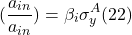 \[(\frac{a_{in}}{a_{in}})=\beta_i \sigma_y^{A}(22)\]